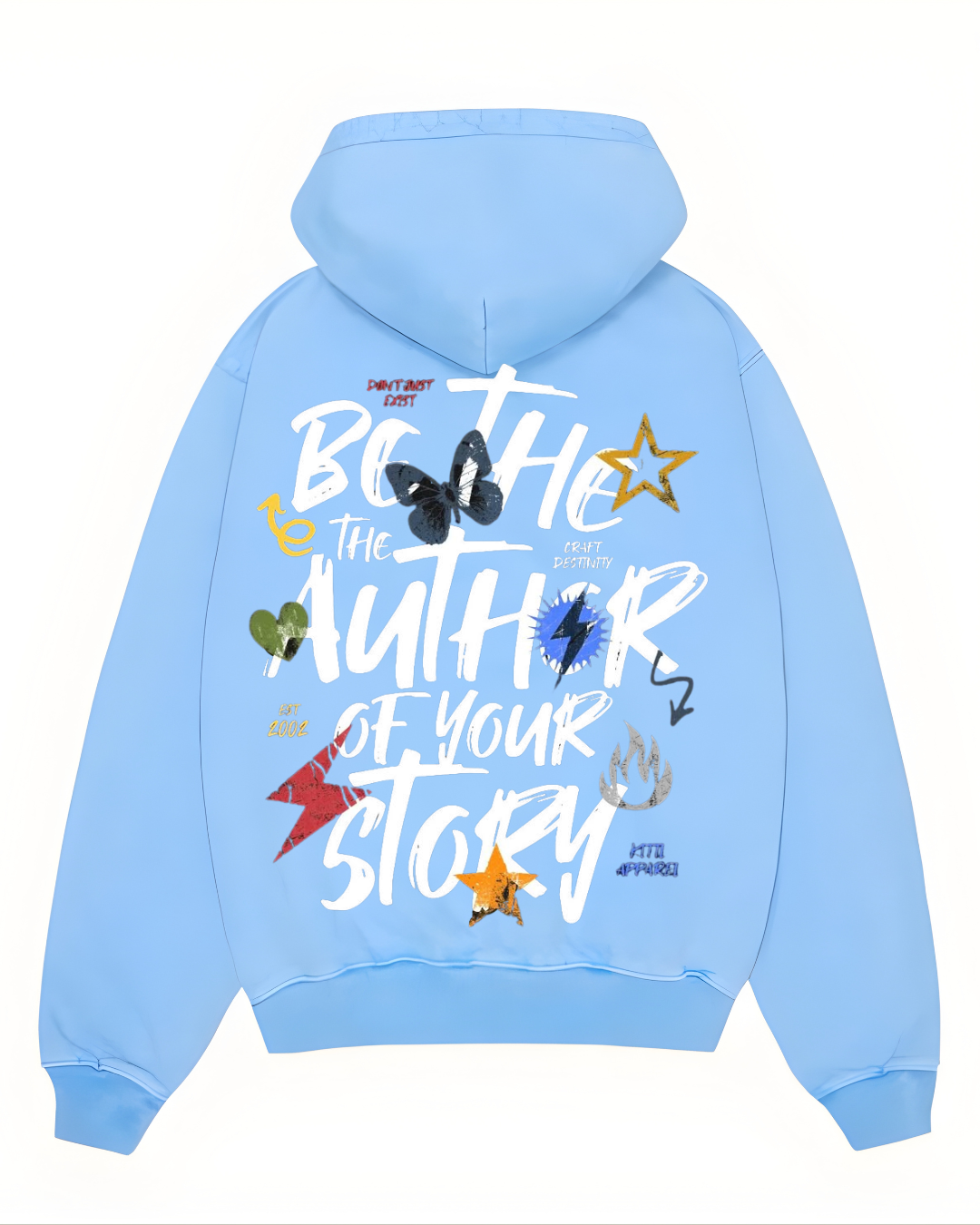 14 Be the Author of Your Story Hoodie – Oversized Sky Blue Inspirational Hoodie by Echores